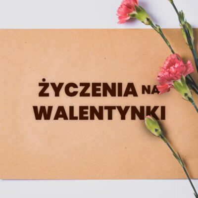 życzenia na walentynki