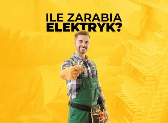 ile zarabia elektryk w 2024