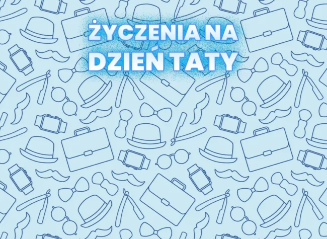 życzenia na dzień ojca