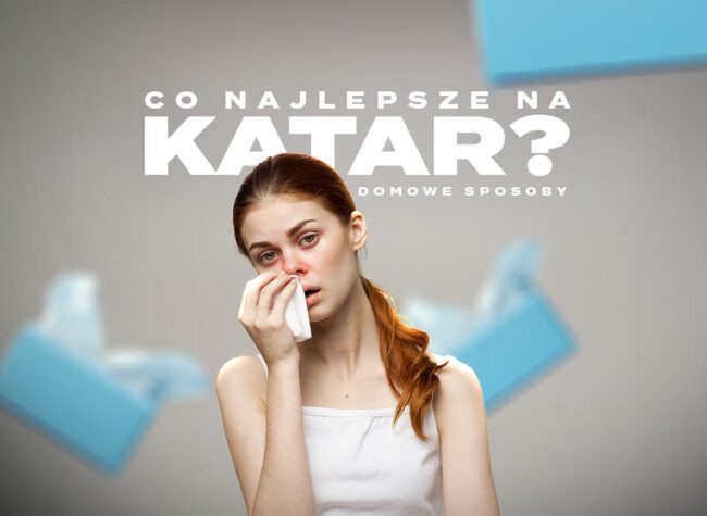 najlepsze sposoby co na katar