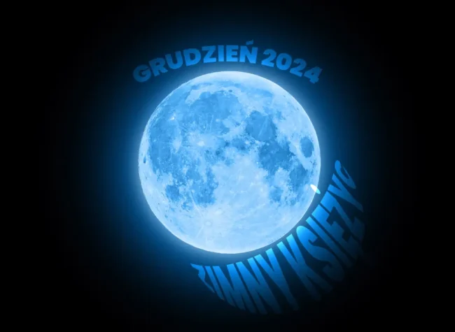 pełnia grudzień 2024 kiedy na niebie pojawi się zimny księżyć