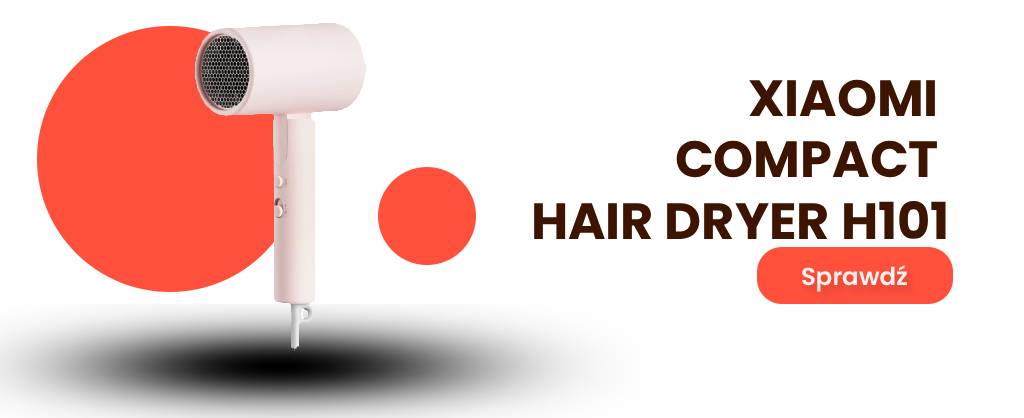 suszarka do włosów ranking Xiaomi